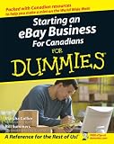 Starting an eBay Business For Canadians For Dummies (For Dummies (Business & Personal Finance))