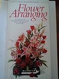 The creative book of flower arranging