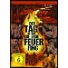 Der Tag, an dem die Erde Feuer fing