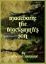 Mageborn: The Blacksmith's Son (Book 1)