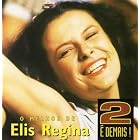 2 E Demais by Elis Regina