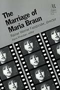 The Marriage of Maria Braun (Rutgers Films in Print)