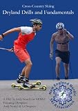 Cross Country Skiing Dryland Drills and Fundamentals