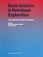 Basin Analysis in Petroleum Exploration: A case study from the Békés Basin, Hungary