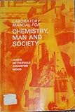 Chemistry, man and society