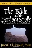 The Bible and the Sea Scrolls)