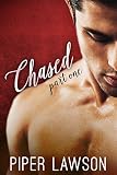 Chased: Part 1