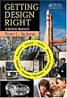 Getting Design Right: A Systems Approach