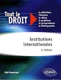 Revue Ellipses  / Institutions Internationales 2Eme Edition