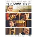 The Good Night (Widescreen)