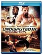 Undisputed III: Redemption [Blu-ray] [US Import]