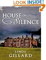 HOUSE OF SILENCE