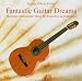 Produkt-Bild: Fantastic Guitar Dreams