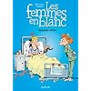 Les Femmes en Blanc, Tome 33 : Sangsue alit�e