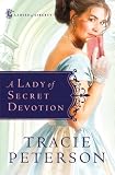 A Lady of Secret Devotion (Ladies of Liberty)