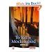 To Kill a Mockingbird (New Windmills)