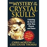 Mystery Of The Crystal Skullsby Chris Morton