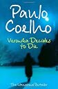 Veronika Decides to Die [Paperback]