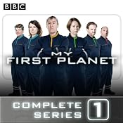 My First Planet: The Complete Series 1 | [Phil Whelans]