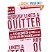 Nobody Likes a Quitter (and other reasons to avoid rehab): The Loaded Life of an Outlaw Booze Writer