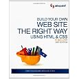 Build Your Own Web Site The Right Way Using HTML & CSS, 2nd Edition