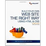 Build Your Own Web Site The Right Way Using HTML & CSS, 2nd Edition