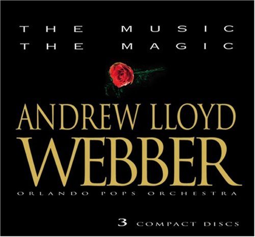 Andrew Lloyd Webber: The Music, The Magic