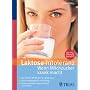 Laktose-Intoleranz: Wenn Milchzucker krank macht. &hellip von Thilo Schleip