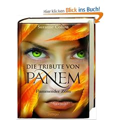 Die Tribute von Panem 3. Flammender Zorn