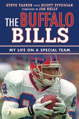 The Buffalo Bills: My Life on a Special Team (Tales from the Team)