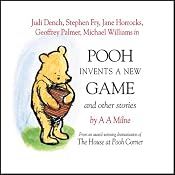 Winnie the Pooh: Pooh Invents a New Game (Dramatised) | [A. A. Milne]