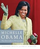 Michelle Obama : the first lady in photographs