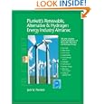 Plunkett's Renewable, Alternative and Hydrogen Energy Industry Almanac 2007: Renewable, Alternative and Hydrogen Energy... by Jack W. Plunkett