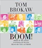 Boom!: The Aftershocks of the Sixties