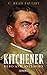 Kitchener: Hero and Anti-Hero