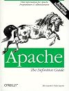 Apache: the Definitive Guide (With CD-ROM)