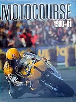 Motocourse 1980-81: the Motorcycle Road Racing Annual