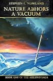 Nature Abhors a Vacuum (The Aielund Saga Book 1)