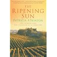 The Ripening Sun: One Woman and the Creation of a Vineyard