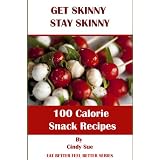 Get Skinny Stay Skinny (Eat Better Feel Better)