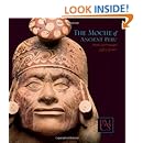 The Moche of Ancient Peru: Media and Messages (Peabody Museum Collections Series)