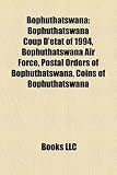 Bophuthatswana: Bophuthatswana Coup D'Etat of 1994, Bophuthatswana Air Force, Postal Orders of Bophuthatswana, Coins of Bophuthatswana