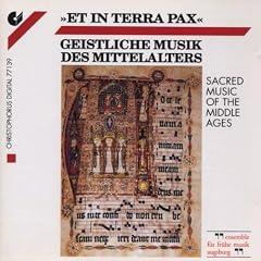 Et in terra pax (Geistliche Musik des Mittelalters)