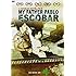 My Father Pablo Escobar [DVD]