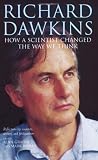 Buy : Richard Dawkins: How a scientist changed the way we think