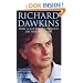 Richard Dawkins: How a Scientist Changed the Way We Think