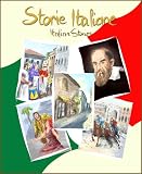 Storie Italiane: Short stories in Italian for young readers and Italian language students (Italian Edition)