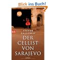 Der Cellist von Sarajevo: Roman