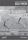 Twenty First Century Science: GCSE Chemistry Workbook