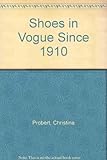 Shoes in Vogue : since 1910